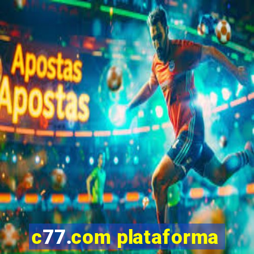 c77.com plataforma